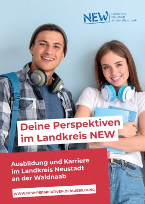 Deine Perspektiven in NEW Titelbild des Ausbildungsratgebers mit zwei heranwachsenden Menschen und mit dem Slogan: Ausbildung und Karriere im Landkreis Neustadt an der Waldnaab - Deine Perspektiven im Landkreis NEW