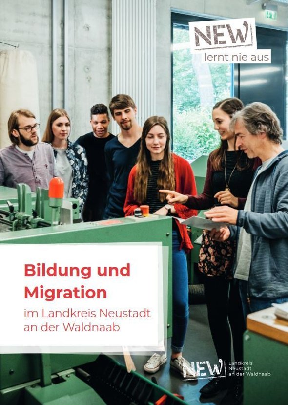 Bildung und Migration
© Landkreis Neustadt an der Waldnaab Titelbild der Broschüre Bildung und Migration im Landkreis Neustadt an der Waldnaab
