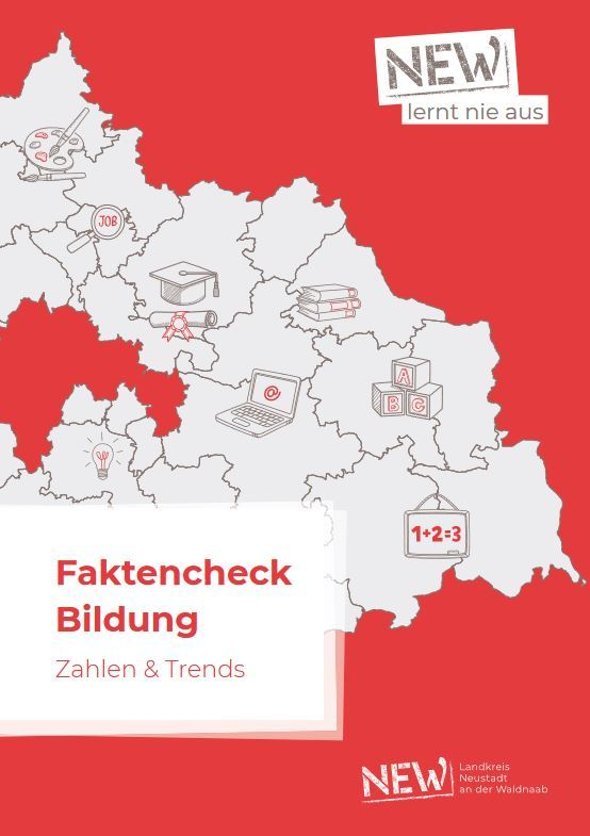 Faktencheck
© Landkreis Neustadt an der Waldnaab Titelbild der Publikation Faktencheck Bildung
