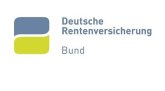 Deutsche Rentenversicherung
© Deutsche Rentenversicherung Deutsche Rentenversicherung
© Deutsche Rentenversicherung